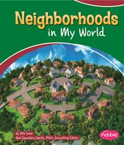Neighborhoods in My World : My World (Cane) cover image