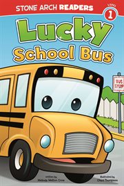 Lucky School Bus : Wonder Wheels cover image