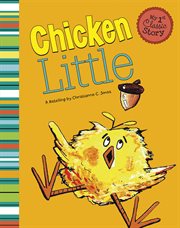 Chicken Little : My First Classic Story cover image