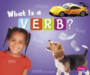 What Is a Verb? : Parts of Speech cover image