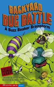 Backyard Bug Battle : Buzz Beaker Brainstorm cover image