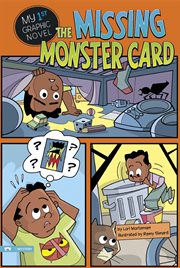 The Missing Monster Card : My First Graphic Novel cover image