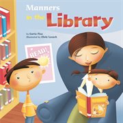 Manners in the Library : Way To Be!: Manners cover image