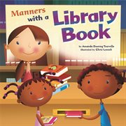 Manners with a Library Book : Way To Be!: Manners cover image