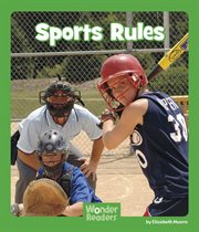 Sports Rules : Wonder Readers Early Level cover image