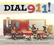Dial 911! : Fire Safety cover image