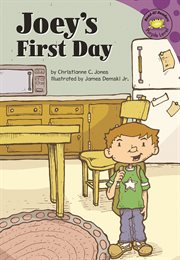 Joey's First Day : Read-It! Readers cover image
