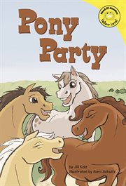 Pony Party : Read-It! Readers cover image