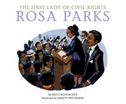 The First Lady of Civil Rights : Rosa Parks cover image