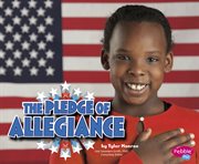 The Pledge of Allegiance : U.S. Symbols cover image