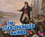 The Star-Spangled Banner : Spangled Banner cover image