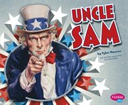 Uncle Sam : U.S. Symbols cover image