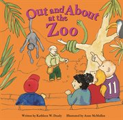 Out and About at the Zoo : Field Trips (Capstone) cover image