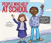 People Who Help at School : People Who Help cover image