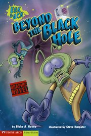 Beyond the Black Hole : Eek and Ack cover image