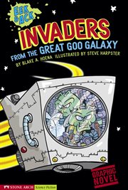 Invaders from the Great Goo Galaxy : Eek and Ack cover image
