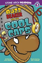 Buzz Beaker and the Cool Caps : Buzz Beaker Books cover image