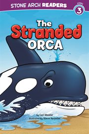 The Stranded Orca : Ocean Tales cover image
