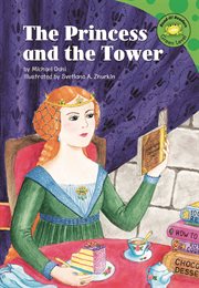 The Princess and the Tower : Read-It! Readers cover image