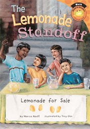 The Lemonade Standoff : Read-it! Readers: Math cover image