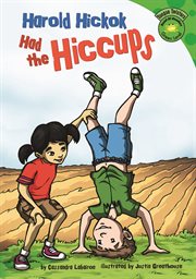 Harold Hickok Had the Hiccups : Read-It! Readers: Tongue Twisters cover image