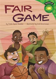 Fair Game : Read-It! Readers: Character Education cover image