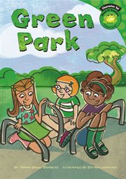 Green Park : Read-It! Readers: Character Education cover image