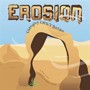 Erosion : Changing Earth's Surface cover image