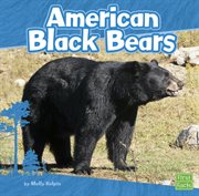 American Black Bears : Bears cover image