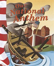 Our National Anthem : American Symbols cover image