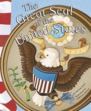 The Great Seal of the United States : American Symbols cover image