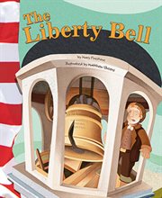 The Liberty Bell : American Symbols cover image