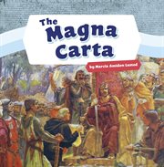 The Magna Carta : Shaping the United States of America cover image