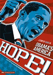 Hope! : A Story of Change in Obama's America. Historical Fiction cover image