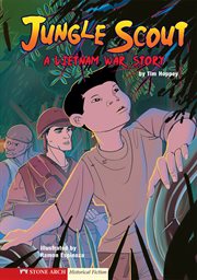 Jungle Scout : A Vietnam War Story. Historical Fiction cover image