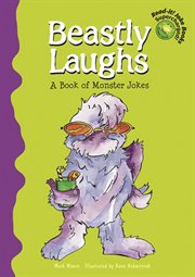 Beastly Laughs : A Book of Monster Jokes cover image