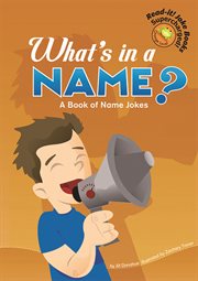 What's in a Name? : A Book of Name Jokes cover image