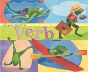 If You Were a Verb : Word Fun cover image