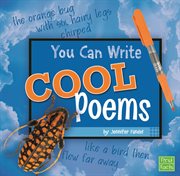 You Can Write Cool Poems : You Can Write (Capstone) cover image