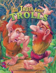 The Truth About Trolls : Fairy-Tale Superstars cover image