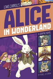 Alice in Wonderland : Graphic Revolve: Common Core Editions cover image