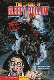 The Legend of Sleepy Hollow : Graphic Revolve: Common Core Editions cover image