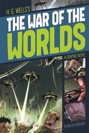 The War of the Worlds : Graphic Revolve: Common Core Editions cover image