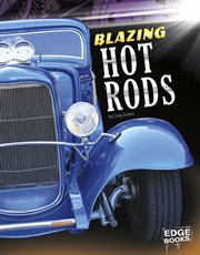 Blazing Hot Rods : Dream Cars cover image