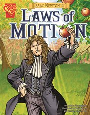 Isaac Newton and the Laws of Motion : Inventions and Discovery cover image