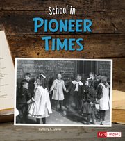 School in Pioneer Times cover image