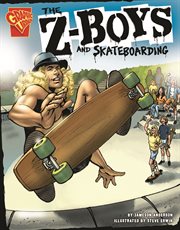 The Z : Boys and Skateboarding. Inventions and Discovery cover image