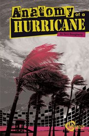 Anatomy of a Hurricane : Disasters (Capstone) cover image