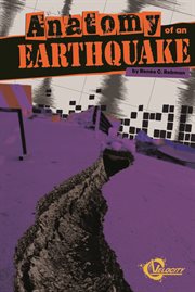 Anatomy of an Earthquake : Disasters (Capstone) cover image