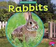 Rabbits : Backyard Animals (Schuh) cover image